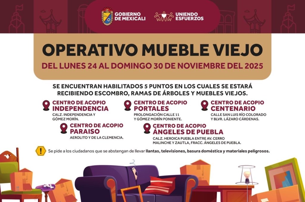 HOY INICIA EL OPERATIVO “MUEBLE VIEJO” DEL GOBIERNO DE&nbsp;MEXICALI
